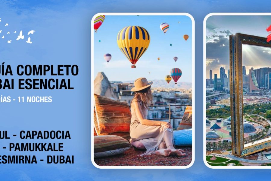 TURQUIA COMPLETO Y DUBAI ESENCIAL