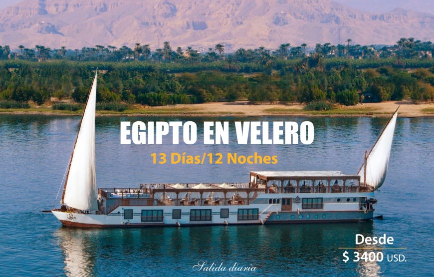 EGIPTO EN VELERO POR EL RIO NILO