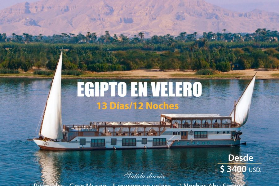 EGIPTO EN VELERO POR EL RIO NILO