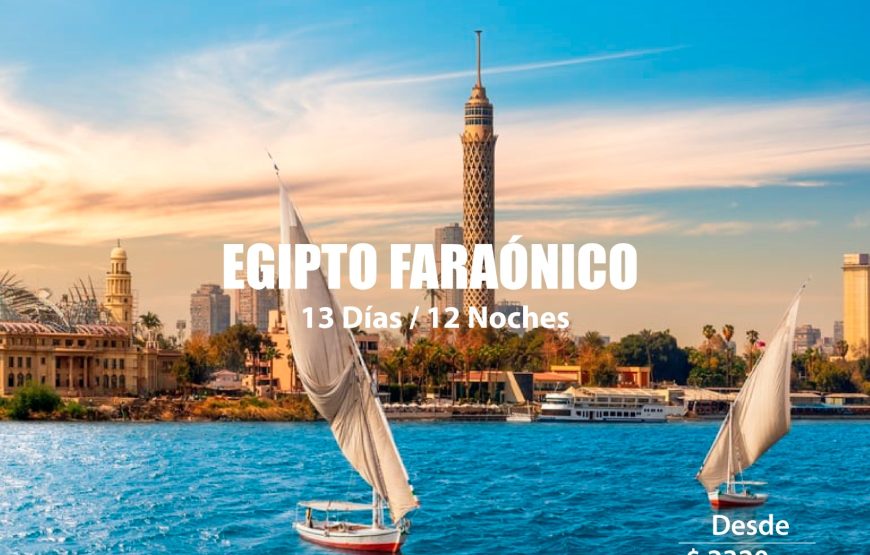 EGIPTO FARAONICO PIRAMIDES, TEMPLOS Y TUMBAS