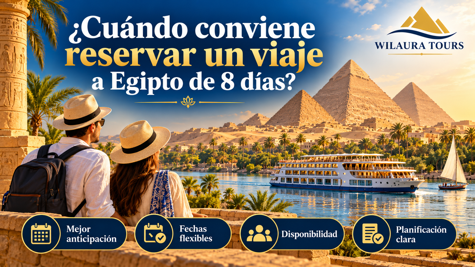 Cuándo conviene reservar un viaje a Egipto de 8 días?