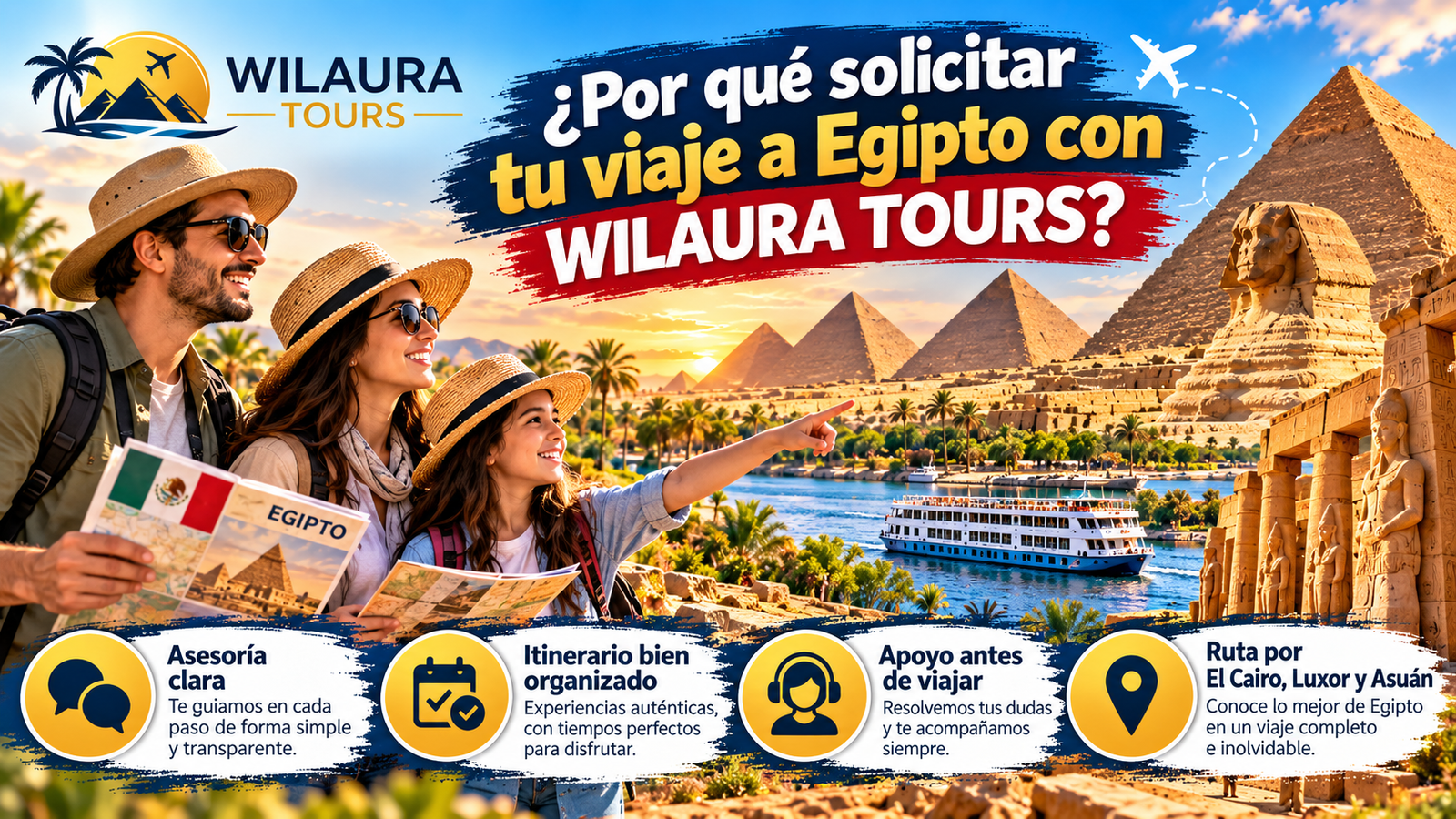 Por qué solicitar tu viaje a Egipto con WILAURA TOURS